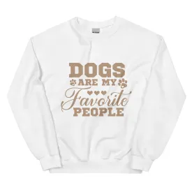 Dogs are my favorite people Sweatshirt, Dog Lover Shirt, Holiday Shirt, Cute Christmas Shirt, Cute Gift for Dog Lover, Dog Mom Shirt, Merry Christmas Shirt, Crew neck sweatshirt, Unisex Sweatshirt