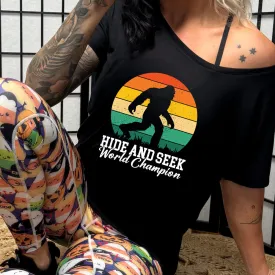 Hide And Seek World Champion | Slouchy Tee